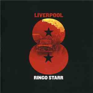 Ringo Starr - Liverpool 8 FLAC