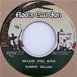 Robert Dallas - Prison Oval Rock FLAC