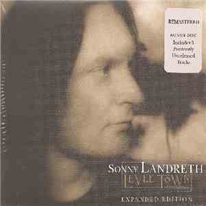 Sonny Landreth - Levee Town FLAC