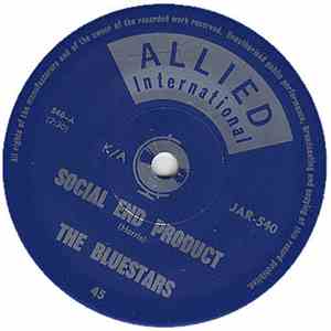 The Bluestars - Social End Product FLAC