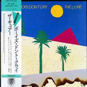 The Cure - Boys Don't Cry FLAC