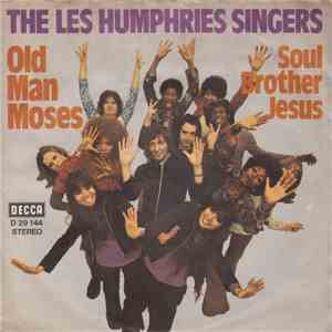 The Les Humphries Singers - Old Man Moses / Soul Brother Jesus FLAC