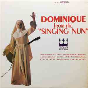 The Singing Nun - Dominque From The "Singing Nun" And Others FLAC