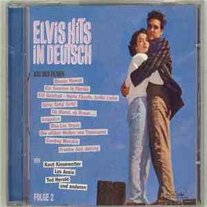 Various - Verschiedene - Elvis Hits In Deutsch Aus Den Filmen, Folge 2 FLAC
