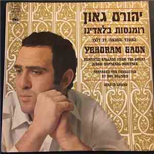 Yehoram Gaon - Romantic Ballads From The Great Judeo - Espagnol Heritage FLAC