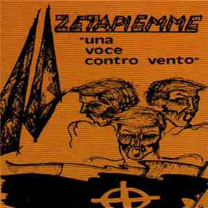 Zetapiemme - Una Voce Controvento FLAC