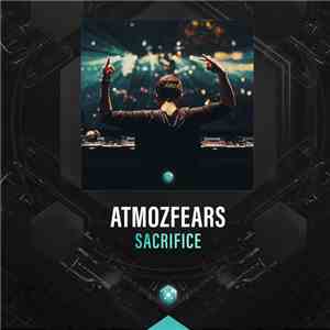Atmozfears - Sacrifice FLAC