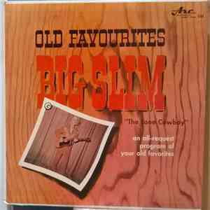 Big Slim The Lone Cowboy - Big Slim's Old Favorites FLAC