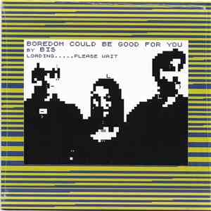 Bis / Big Zero - Boredom Could Be Good For You / Tear It Up And Start Again FLAC