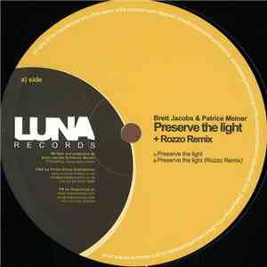 Brett Jacobs & Patrice Meiner - Preserve The Light EP FLAC