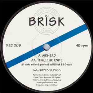 Brisk - Airhead / Thru' The Knite FLAC