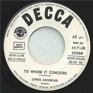 Chris Andrews  - To Whom It Concerns / It's All Up To You Now FLAC