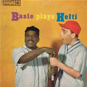 Count Basie & His Orchestra - Basie Plays Hefti FLAC