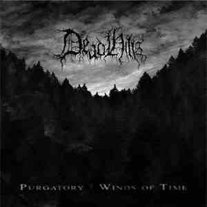 Dead Hills - Purgatory / Winds Of Time FLAC
