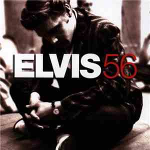 Elvis Presley - Elvis 56 FLAC