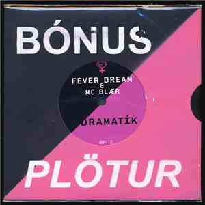 Fever Dream Feat, MC Blær, Unofficial: Cyber - Dramatík / Slíta. FLAC