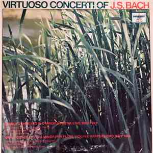 Helga Dierks, Werner Hansen, Jürgen Brüggebors, Waldemar Döling, Tibor Varga - Virtuoso Concerti Of J.S. Bach FLAC