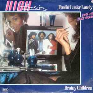 High Fashion - Feelin' Lucky Lately FLAC