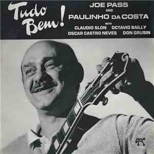 Joe Pass And Paulinho Da Costa - Tudo Bem! FLAC