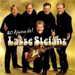 Lasse Stefanz - 40 Ljuva År! FLAC