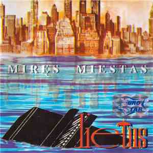 Lietus - Miręs Miestas FLAC