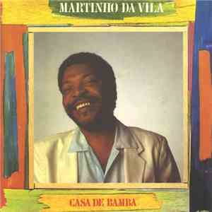 Martinho Da Vila - Casa De Bamba FLAC