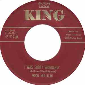 Moon Mullican - The Leaves Mustn't Fall / I Was Sorta Wonderin' FLAC