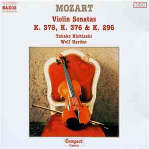 Mozart, Takako Nishizaki, Wolf Harden - Violin Sonatas K.378, K.376 & K.296 FLAC