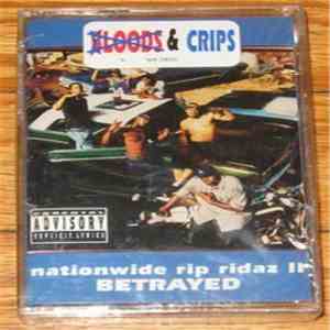 Nationwide Rip Ridaz - Nationwide Rip Ridaz II Betrayed (Can't Trust Nobody) FLAC