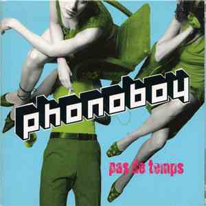 Phonoboy - Pas De Temps FLAC