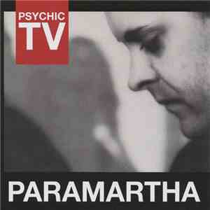 Psychic TV - Paramartha FLAC