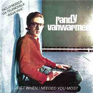 Randy Vanwarmer - Just When I Needed You Most FLAC