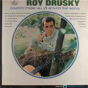 Roy Drusky - Country Music All Around The World FLAC