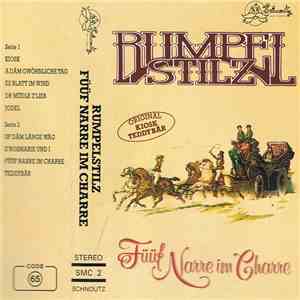 Rumpelstilz - Füüf Narre Im Charre FLAC