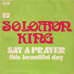 Solomon King - Say A Prayer / This Beautiful Day FLAC