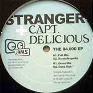 Stranger + Capt. Delicious - The 84.000 EP FLAC