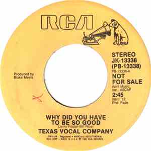 Texas Vocal Company - Why Did You Have To Be So Good FLAC