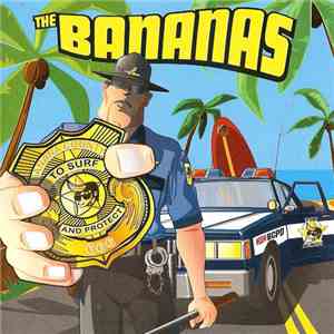 The Bananas  - To Surf And Protect FLAC