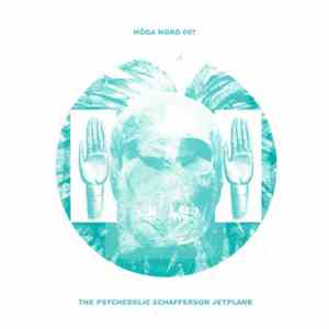 The Psychedelic Schafferson Jetplane - Membrillo's Ride/Rugby FLAC