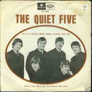 The Quiet Five - Ain't It Funny What Some Loving Can Do / When The Morning Sun Dries The Dew FLAC