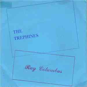 The Trephines - Ray Columbus FLAC