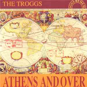 The Troggs - Athens Andover FLAC