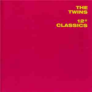 The Twins - 12" Classics FLAC