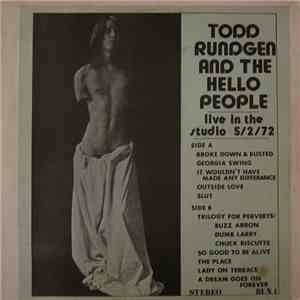 Todd Rundgren And The Hello People - Live In The Studio 5/2/72 FLAC