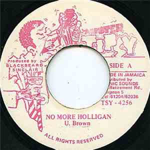 U Brown - No More Hooligan FLAC