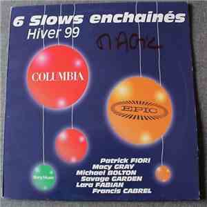 Various - 6 Slows Enchaînés Hiver 99 FLAC
