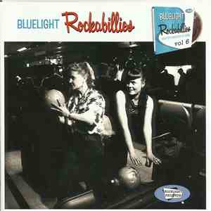 Various - Bluelight Rockabillies Vol. 6 FLAC