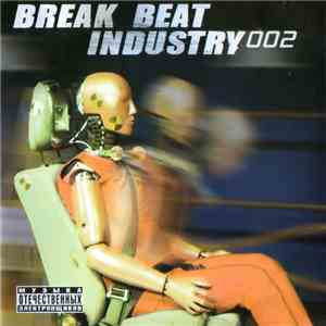 Various - Break Beat Industry 002 FLAC