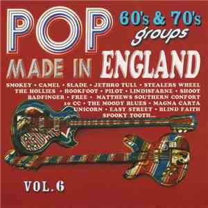 Various - Pop 60's & 70's Groups Made In England - Vol. 6 FLAC