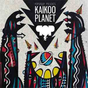 Various - Popgroup Presents Kaikoo Planet FLAC